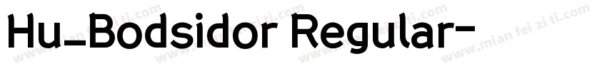 Hu_Bodsidor Regular字体转换
